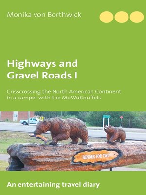 cover image of Highways and Gravel Roads I